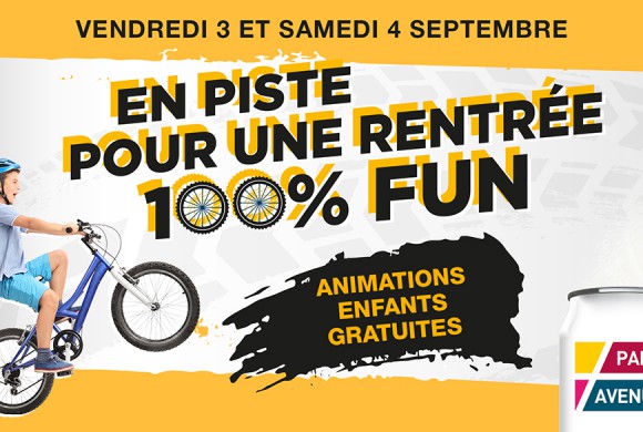 En piste pour une rentrée 100% fun avec Park Avenue !