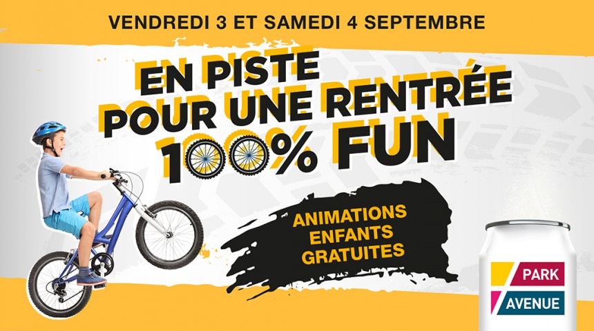 En piste pour une rentrée 100% fun avec Park Avenue !