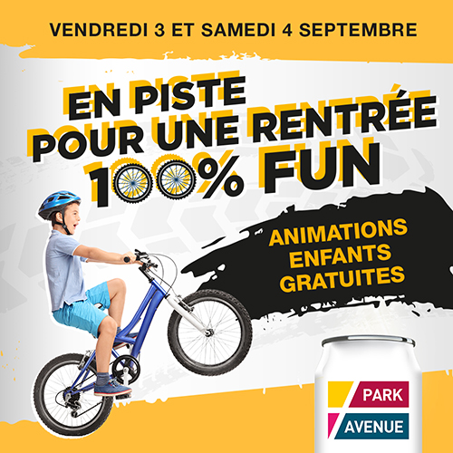 événement rentrée 100% fun chez Park avenue 