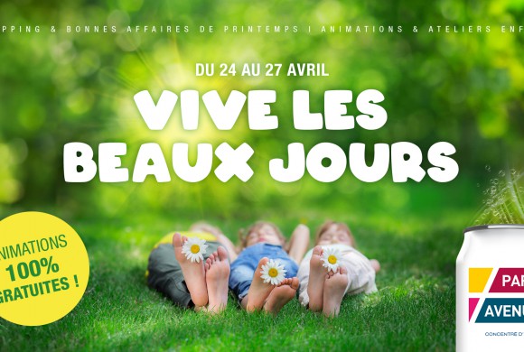 Vive les beaux jours !