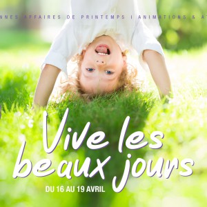 VIVE LES BEAUX JOURS